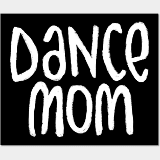 Dance Mom, Typography for Dance Mom Posters and Art